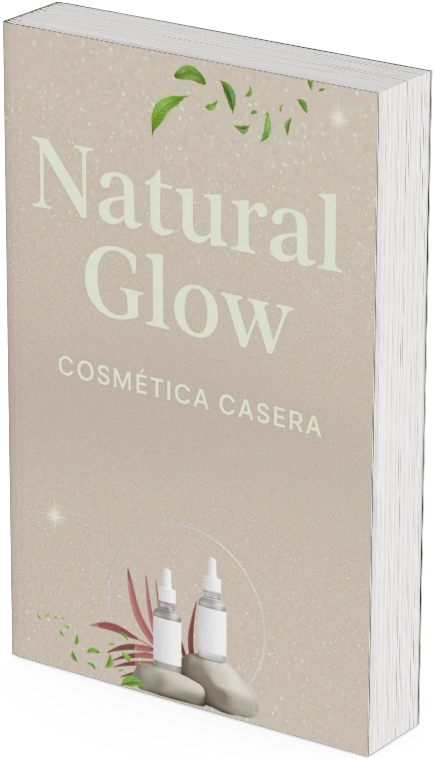Belleza sin Químicos: Guía de Cosmética Casera