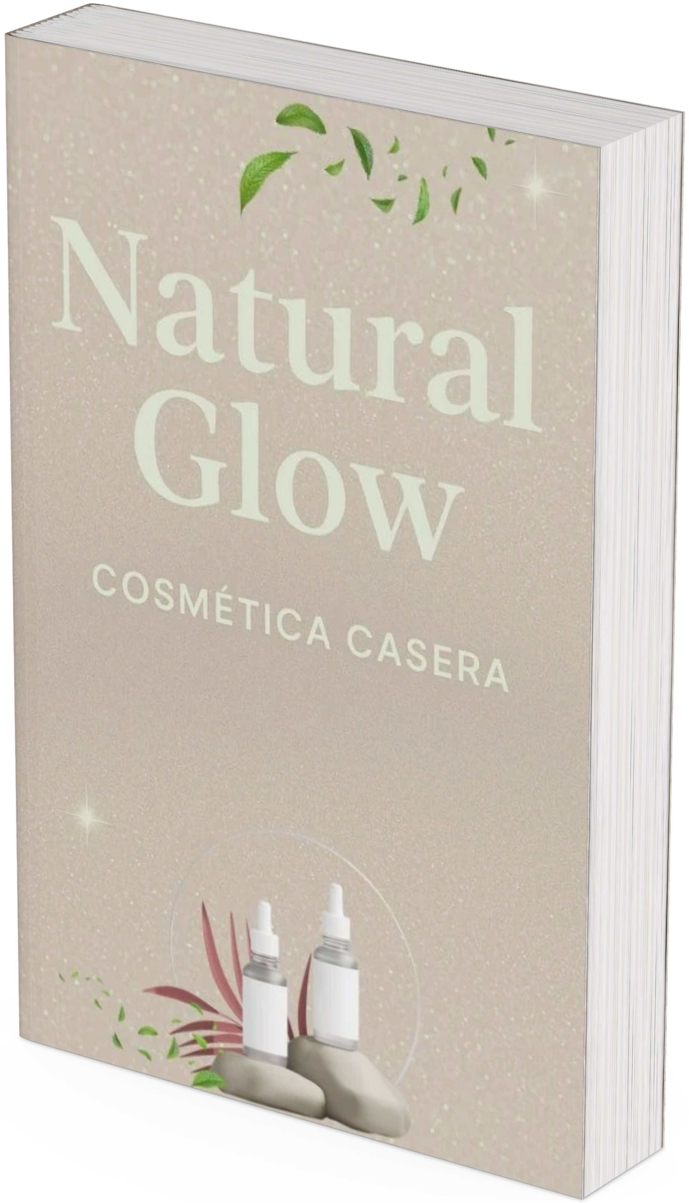 Belleza sin Químicos: Guía de Cosmética Casera